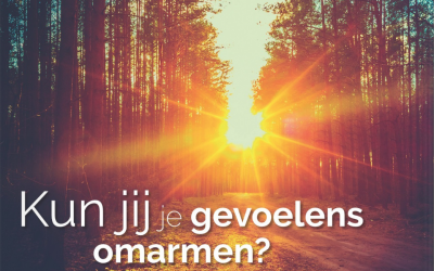 Kun jij je gevoelens omarmen?